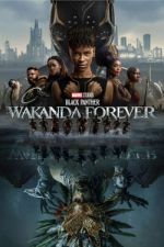 Watch Black Panther: Wakanda Forever Gomovies123