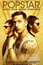Watch Popstar: Never Stop Never Stopping Gomovies123