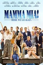 Watch Mamma Mia! Here We Go Again Gomovies123