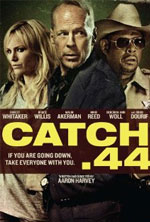 Watch Catch .44 Gomovies123