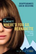Watch Where'd You Go, Bernadette Gomovies123