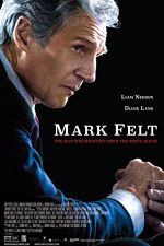 Watch Mark Felt: The Man Who Brought Down the White House Gomovies123