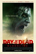 Watch Day of the Dead: Bloodline Gomovies123