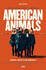 Watch American Animals Gomovies123