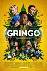 Watch Gringo Gomovies123