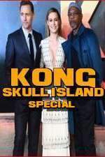 Watch Kong: Skull Island Special Gomovies123