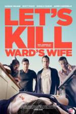 Watch Let's Kill Ward's Wife Gomovies123