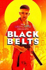 Watch Black Belts (Short 2023) Gomovies123