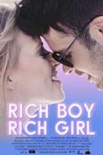 Watch Rich Boy, Rich Girl Gomovies123