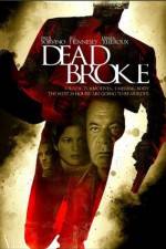 Watch Dead Broke Gomovies123