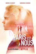 Watch Paris Is Us Gomovies123