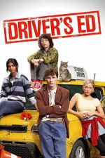 Watch Driver\'s Ed Gomovies123
