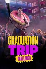 Watch Graduation Trip: Mallorca Gomovies123