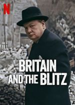 Watch Britain and the Blitz Gomovies123