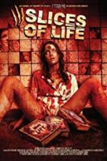 Watch III Slices of Life Gomovies123