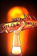 Watch Bats & Jokes Gomovies123