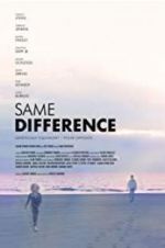 Watch Same Difference Gomovies123