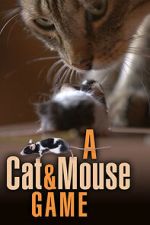 Watch A Cat and Mouse Game Gomovies123