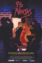 Watch 9 1/2 Ninjas! Gomovies123
