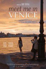 Watch Meet Me in Venice Gomovies123