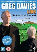 Watch Greg Davies Live: The Back of My Mum\'s Head Gomovies123