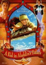 Watch A Kid in Aladdin\'s Palace Gomovies123