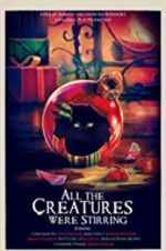 Watch All the Creatures Were Stirring Gomovies123