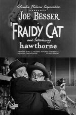 Watch Fraidy Cat Gomovies123