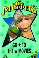 Watch The Muppets Go to the Movies Gomovies123