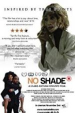 Watch No Shade Gomovies123