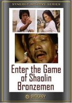 Watch Enter the Game of Shaolin Bronzemen Gomovies123