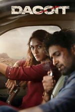 Watch Dacoit Gomovies123