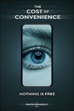 Watch The Cost Of Convenience Gomovies123