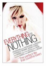 Watch Everything or Nothing Gomovies123