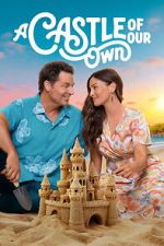 Watch A Castle of Our Own Gomovies123