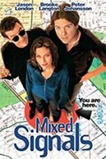 Watch Mixed Signals Gomovies123