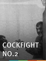 Watch Cock Fight, No. 2 Gomovies123
