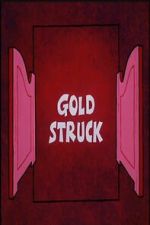 Watch Gold Struck Gomovies123