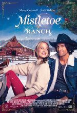Watch Mistletoe Ranch Gomovies123