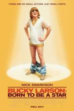 Watch Bucky Larson Born to Be a Star Gomovies123