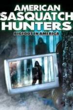 Watch American Sasquatch Hunters: Bigfoot in America Gomovies123