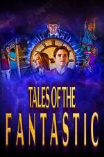 Watch Tales of the Fantastic Gomovies123