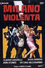 Watch Milano violenta Gomovies123