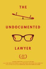 Watch The Undocumented Lawyer Gomovies123
