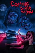 Watch Coming Back for You Gomovies123