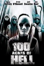 Watch 100 Acres of Hell Gomovies123