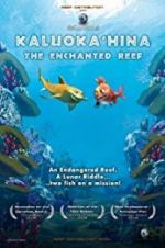 Watch Kaluoka\'hina: The Enchanted Reef Gomovies123