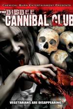 Watch Bisbee Cannibal Club Gomovies123