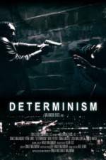 Watch Determinism Gomovies123