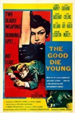Watch The Good Die Young Gomovies123